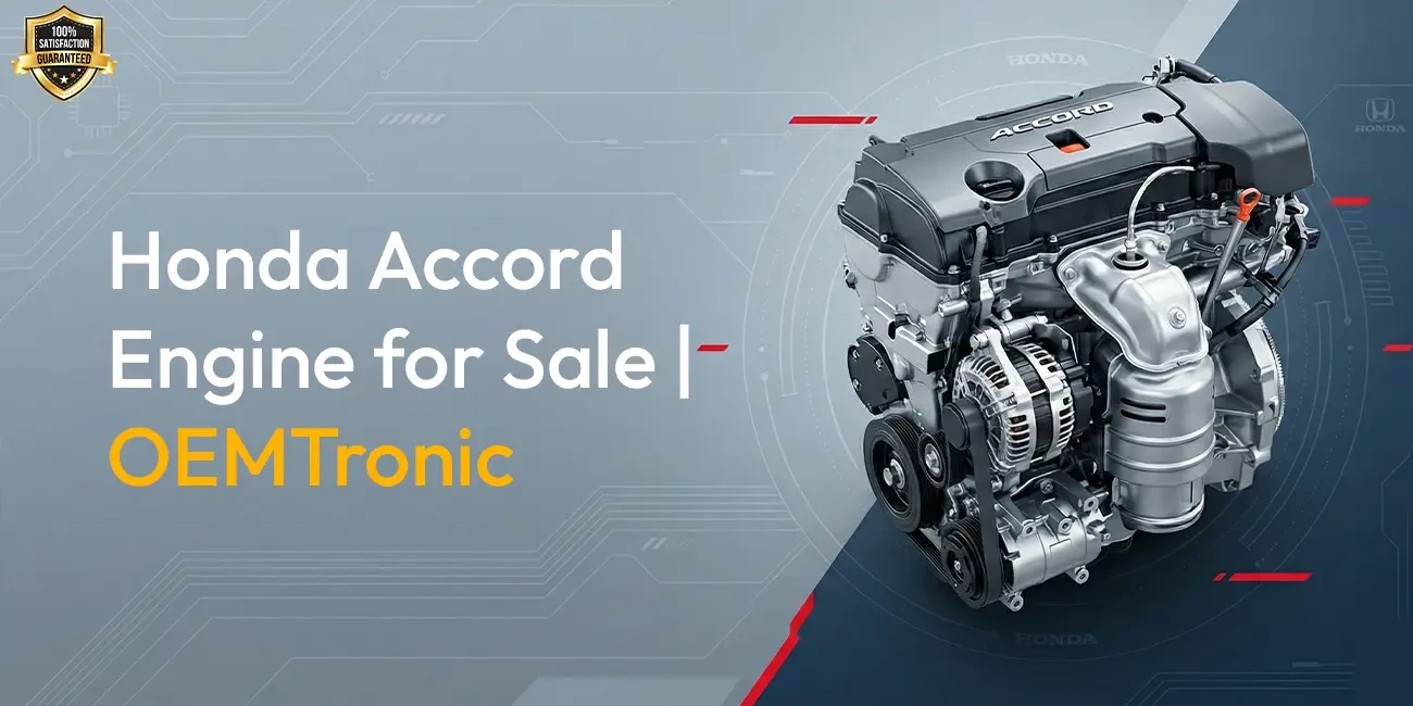 Honda Accord Engine for Sale | OEMTronic