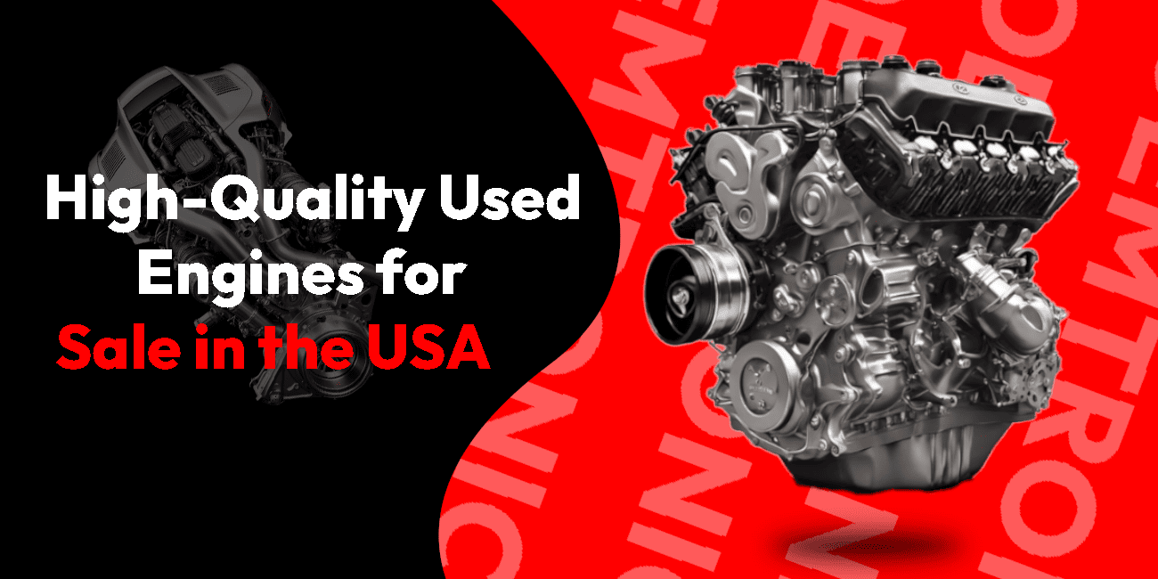 High-Quality Used Engines for Sale in the USA