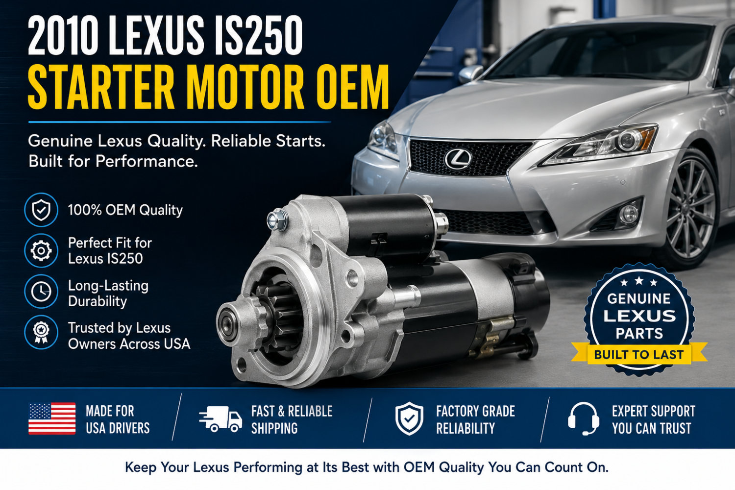 2010 Lexus IS250 Starter Motor OEM – Complete USA Buyer’s Guide