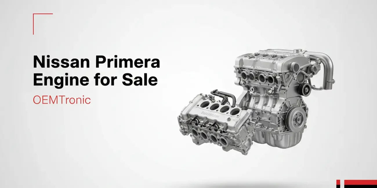 Nissan Primera Engine for Sale | OEMTronic